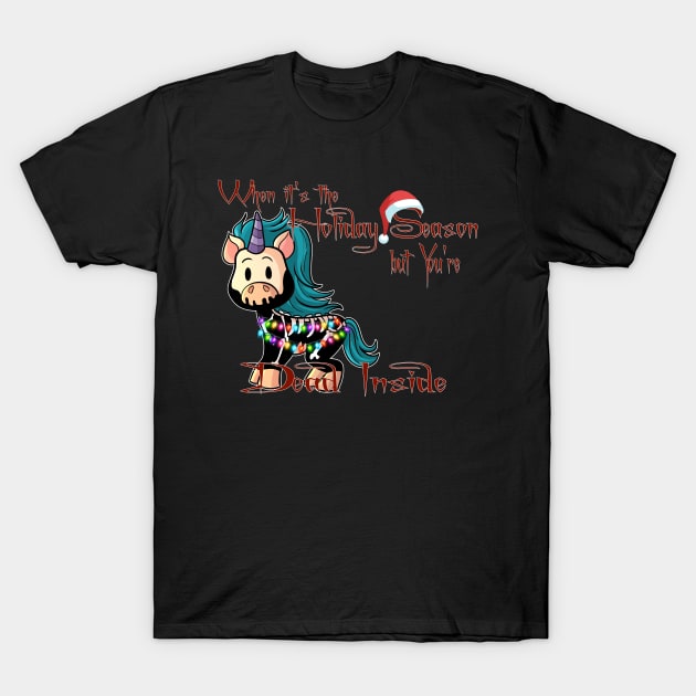 Holiday Season Dead Inside Creepmas Unicorn T-Shirt by Wanderer Bat